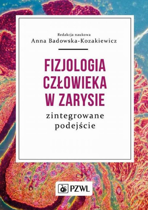 okładka Fizjologia człowieka w zarysie ebook | epub, mobi | Anna Badowska-Kozakiewicz