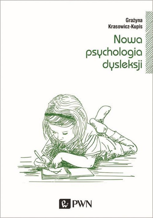 okładka Nowa psychologia dysleksji ebook | epub, mobi | Grażyna Krasowicz-Kupis