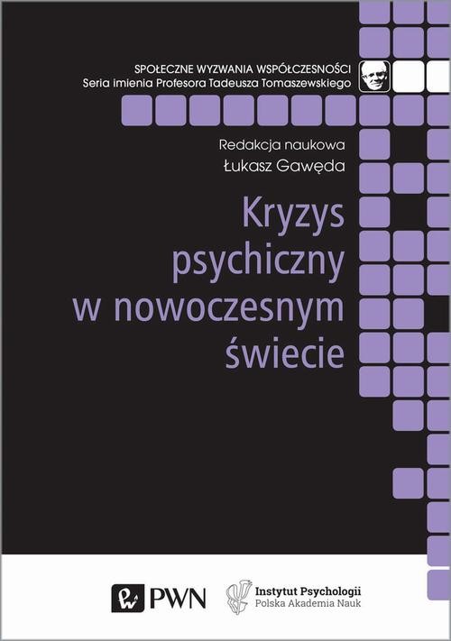 okładka Kryzys psychiczny w nowoczesnym świecie ebook | epub, mobi | Opracowania Zbiorowe
