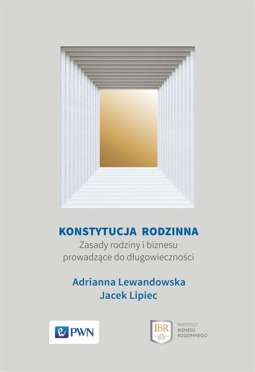 okładka Konstytucja rodzinna ebook | epub, mobi | Adrianna Lewandowska, Jacek Lipiec