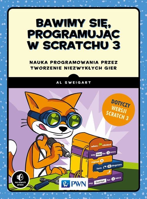 okładka Bawimy się, programując w Scratchu 3 ebook | epub, mobi | Al Sweigart