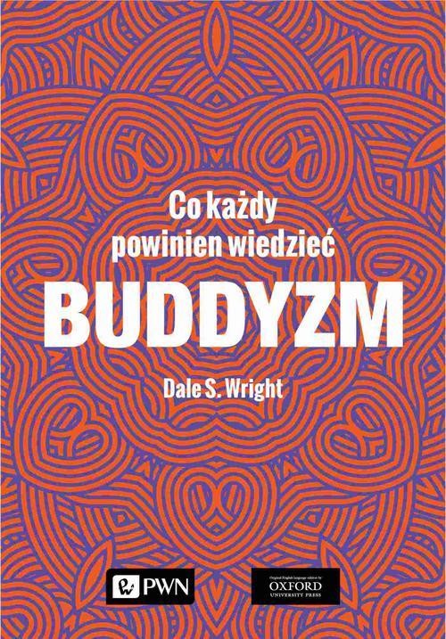 okładka Buddyzm. Co każdy powinien wiedzieć ebook | epub, mobi