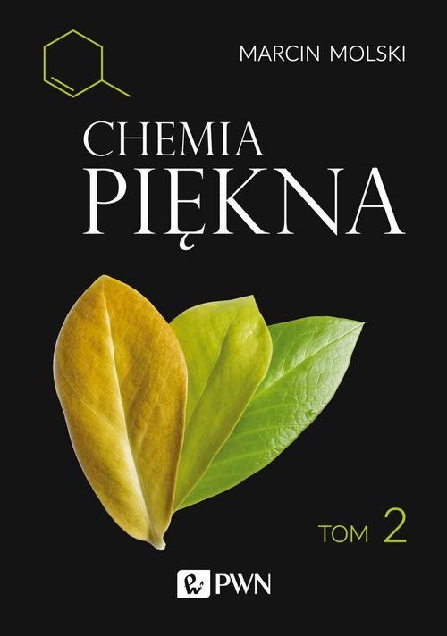 okładka Chemia Piękna Tom 2 ebook | epub, mobi | Marcin Molski