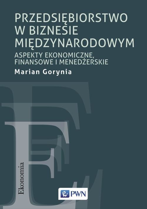 okładka Przedsiębiorstwo w biznesie międzynarodowym ebook | epub, mobi | Marian Gorynia