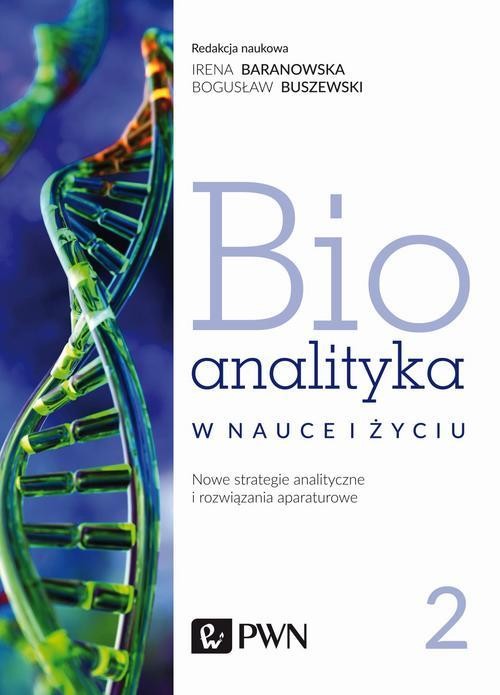 okładka Bioanalityka. Tom II ebook | epub, mobi | Opracowania Zbiorowe