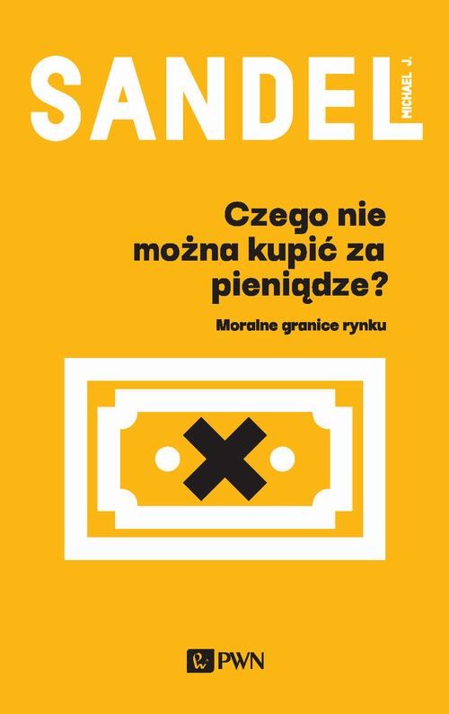 okładka Czego nie można kupić za pieniądze? ebook | epub, mobi