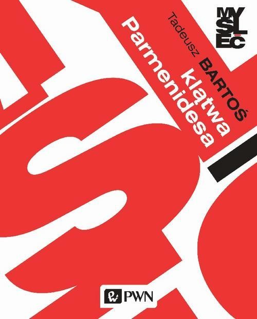 okładka Klątwa Parmenidesa ebook | epub, mobi | Tadeusz Bartoś