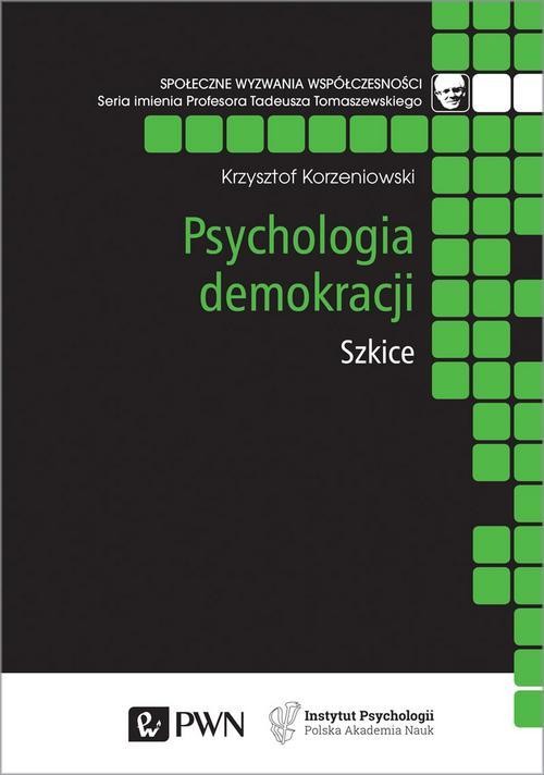 okładka Psychologia demokracji ebook | epub, mobi | Krzysztof Korzeniowski
