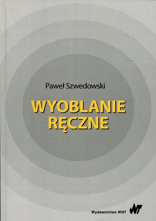 okładka Wyoblanie ręczne ebook | pdf | Paweł Szwedowski