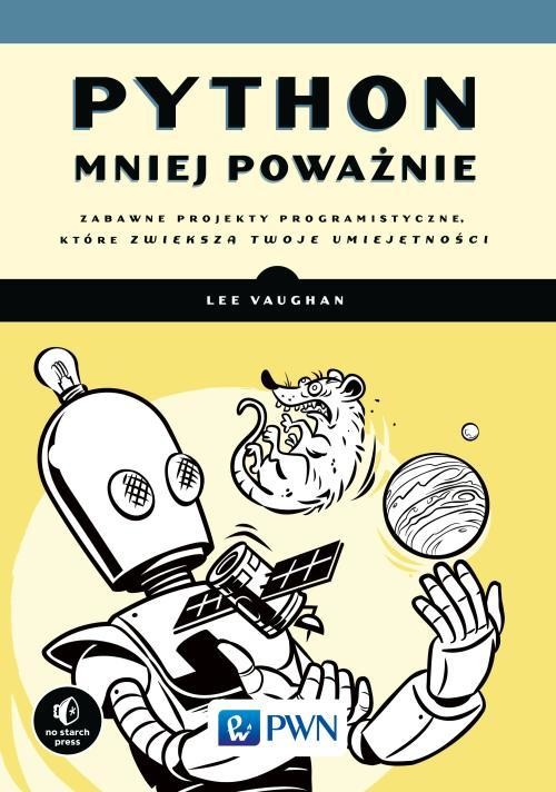 okładka Python mniej poważnie ebook | epub, mobi | Lee Vaughan