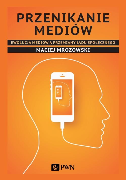 okładka Przenikanie mediów ebook | epub, mobi | Maciej Mrozowski