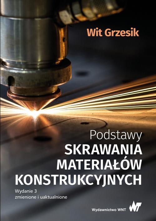 okładka Podstawy skrawania materiałów konstrukcyjnych ebook | pdf | Wit Grzesik