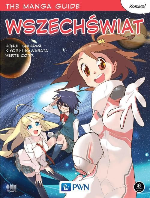 okładka The Manga Guide. Wszechświat ebook | pdf | Kenji Ishikawa, Kiyoshi Kawabata, Verte Corp