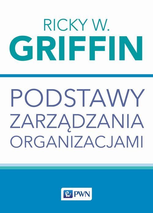 okładka Podstawy zarządzania organizacjami ebook | epub, mobi