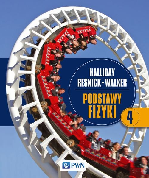 okładka Podstawy fizyki. Tom 4 ebook | pdf | David Halliday, Robert Resnick, Jearl Walker