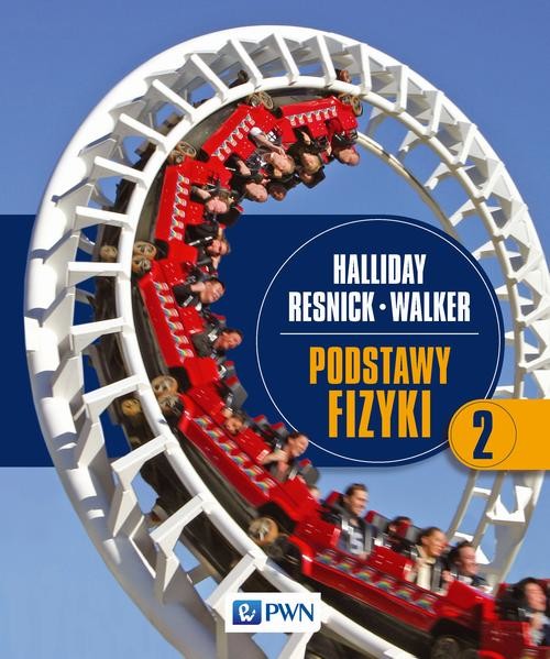 okładka Podstawy fizyki. Tom 2 ebook | pdf | David Halliday, Robert Resnick, Jearl Walker