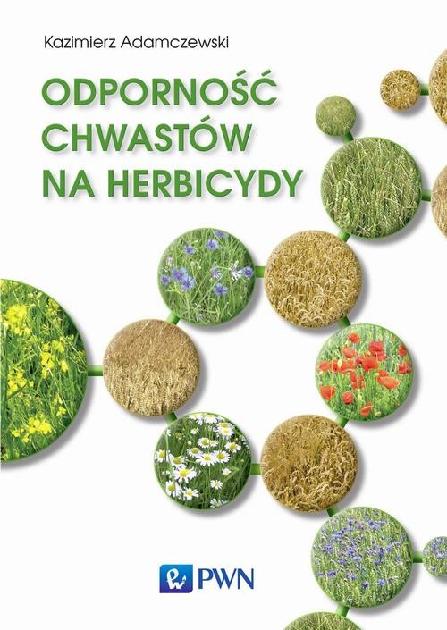 okładka Odporność chwastów na herbicydy ebook | pdf | Kazimierz Adamczewski