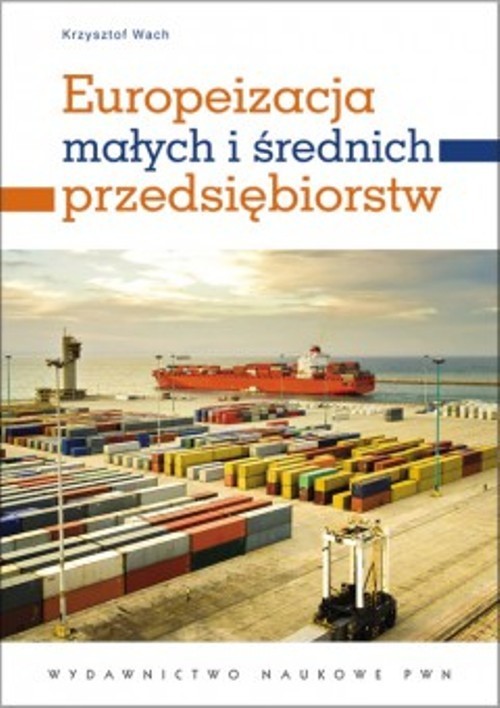 okładka Europeizacja małych i średnich przedsiębiorstw ebook | pdf | Krzysztof Wach