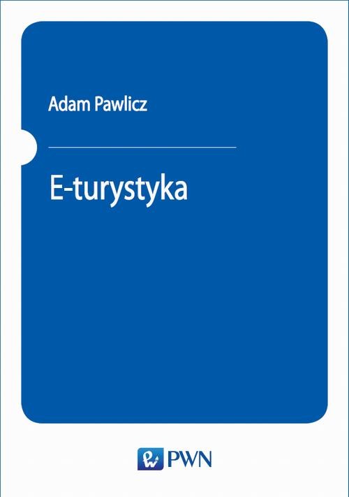 okładka E-turystyka ebook | epub, mobi | Adam Pawlicz