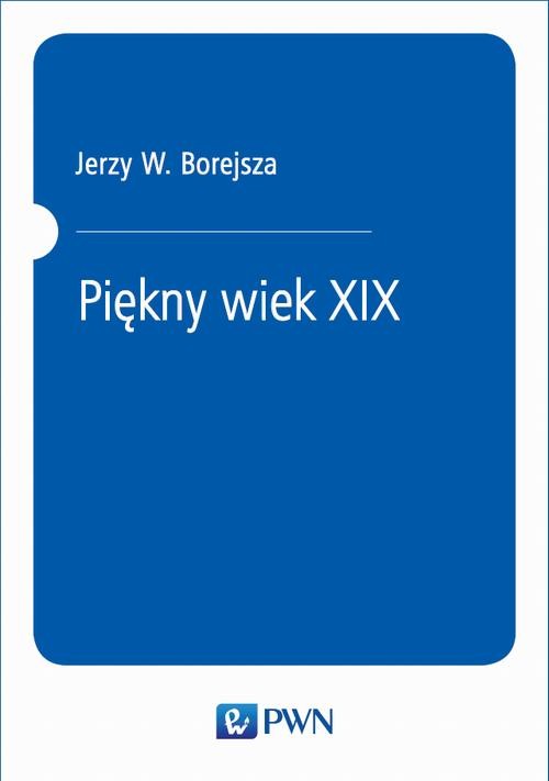 okładka Piękny wiek XIX ebook | epub, mobi