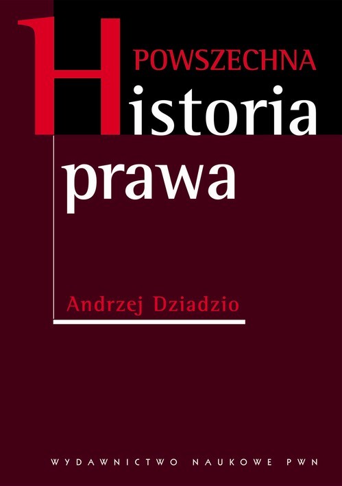 okładka Powszechna historia prawa ebook | epub, mobi | Andrzej Dziadzio