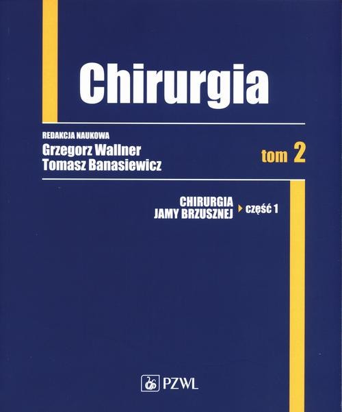 okładka Chirurgia. Tom 2 ebook | epub, mobi