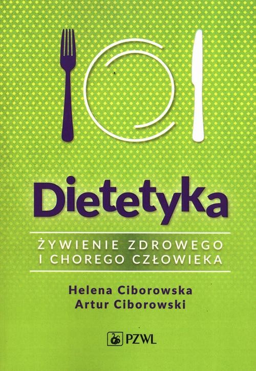 okładka Dietetyka. Żywienie zdrowego i chorego człowieka ebook | epub, mobi