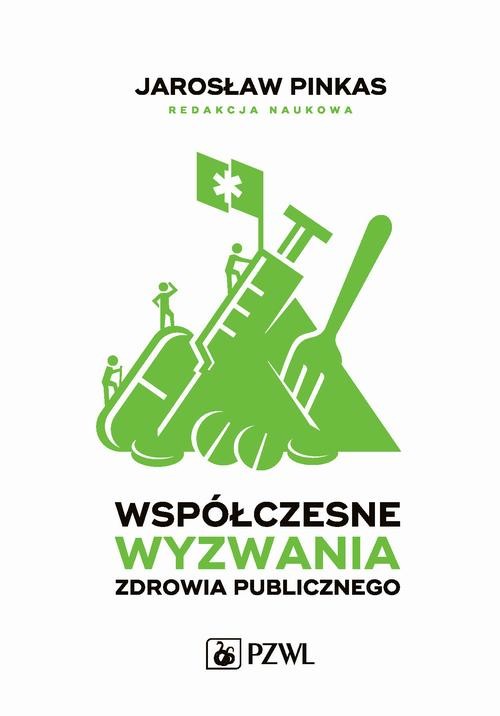okładka Współczesne wyzwania zdrowia publicznego ebook | epub, mobi | Jarosław Pinkas
