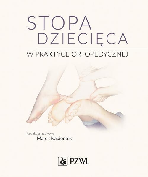 okładka Stopa dziecięca w praktyce ortopedycznej ebook | epub, mobi