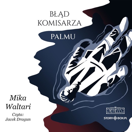 okładka Komisarz Palmu. Tom 2. Błąd komisarza Palmu audiobook | MP3 | Mika Waltari