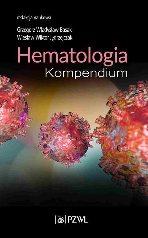 okładka Hematologia. Kompendium ebook | epub, mobi | Grzegorz Basak, Wiesław Wiktor, Jędrzejczak