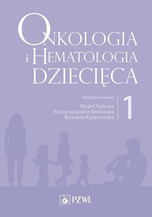 okładka Onkologia i hematologia dziecięca. Tom 1 ebook | epub, mobi