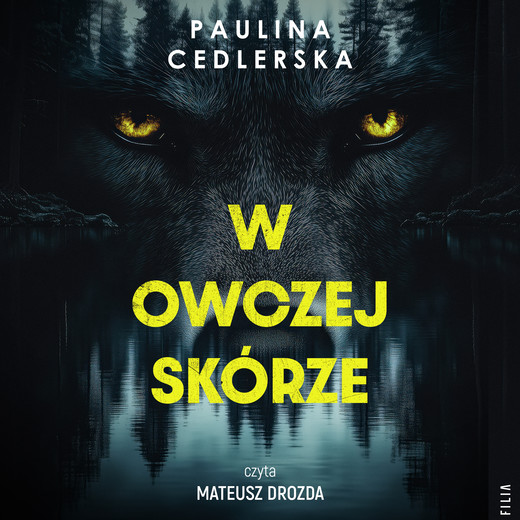 okładka W owczej skórze audiobook | MP3 | Paulina Cedlerska