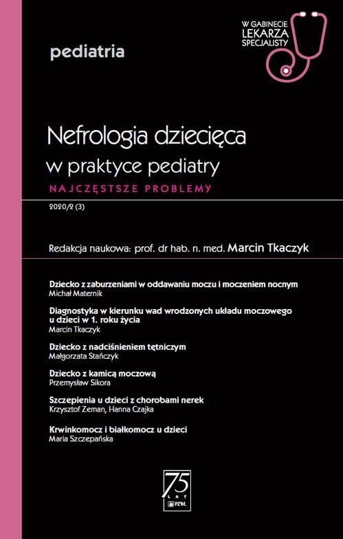 okładka W gabinecie lekarza specjalisty. Pediatria. Nefrologia dziecięca w praktyce pediatry ebook | epub, mobi