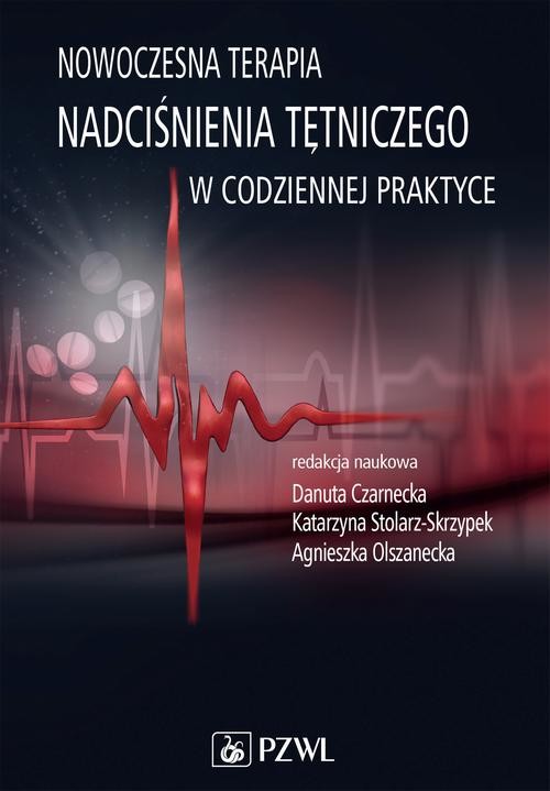 okładka Nowoczesna terapia nadciśnienia tętniczego w codziennej praktyce ebook | epub, mobi