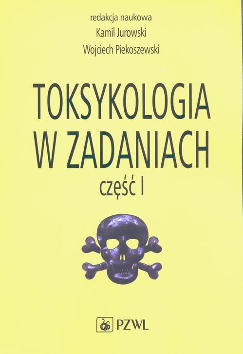 okładka Toksykologia w zadaniach, cz. I ebook | epub, mobi