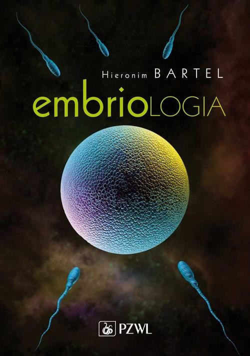 okładka Embriologia ebook | epub, mobi | Hieronim Bartel