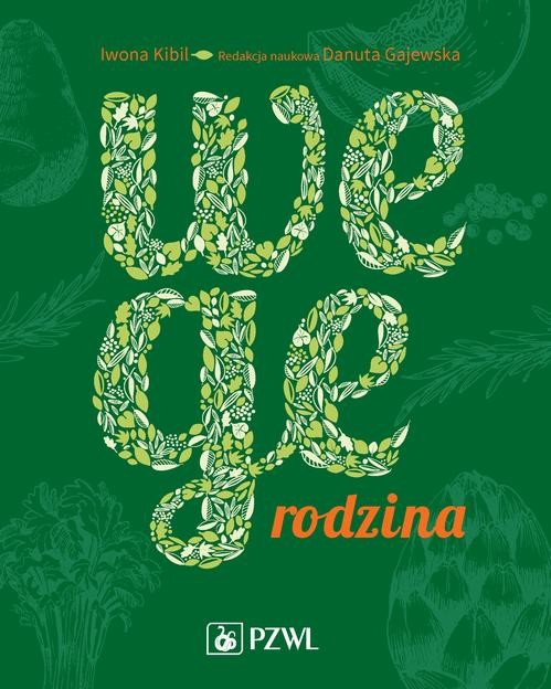 okładka Wege rodzina ebook | epub, mobi | Iwona Kibil, Danuta Gajewska