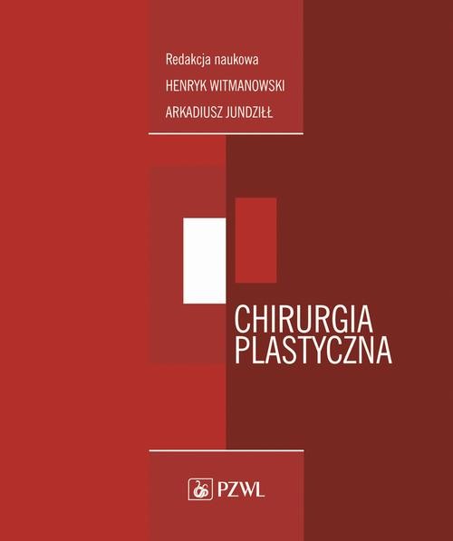 okładka Chirurgia plastyczna ebook | epub, mobi | Opracowania Zbiorowe