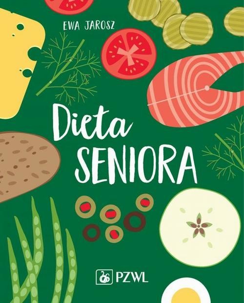 okładka Dieta seniora ebook | epub, mobi | Anna Kołłajtis-Dołowy