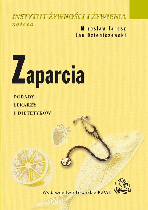 okładka Zaparcia. Porady lekarzy i dietetyków ebook | epub, mobi | Mirosław Jarosz, Jan Dzieniszewski