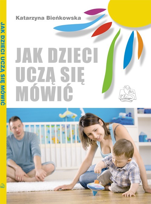 okładka Jak dzieci uczą się mówić ebook | epub, mobi | Katarzyna Bieńkowska