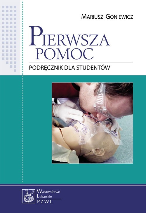 okładka Pierwsza pomoc. Podręcznik dla studentów ebook | epub, mobi | Mariusz Goniewicz