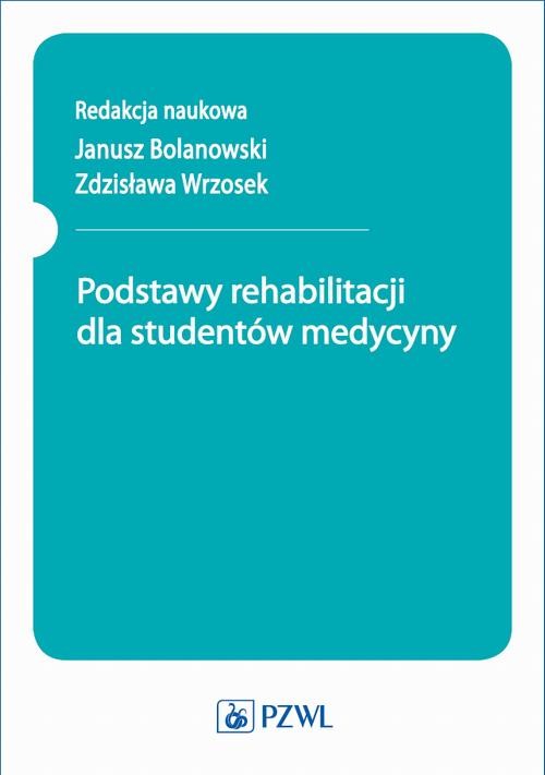 okładka Podstawy rehabilitacji dla studentów medycyny ebook | epub, mobi
