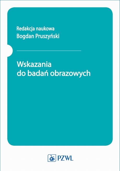 okładka Wskazania do badań obrazowych ebook | epub, mobi | Opracowania Zbiorowe