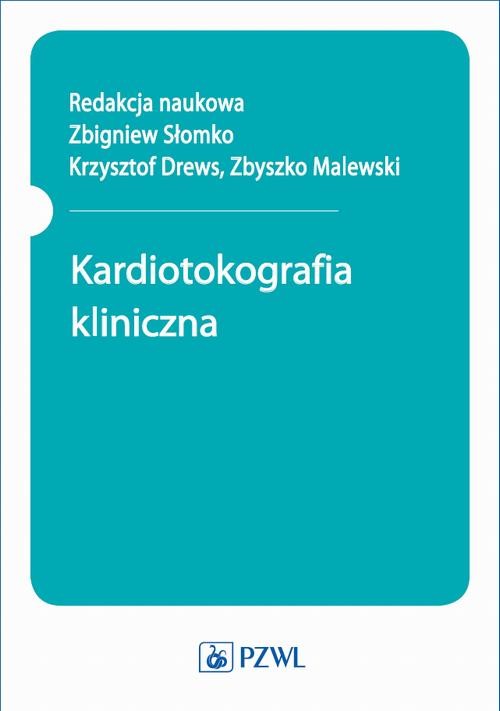okładka Kardiotokografia kliniczna ebook | epub, mobi