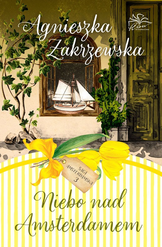 okładka Niebo nad Amsterdamem. Saga amsterdamska. Tom 3 książka