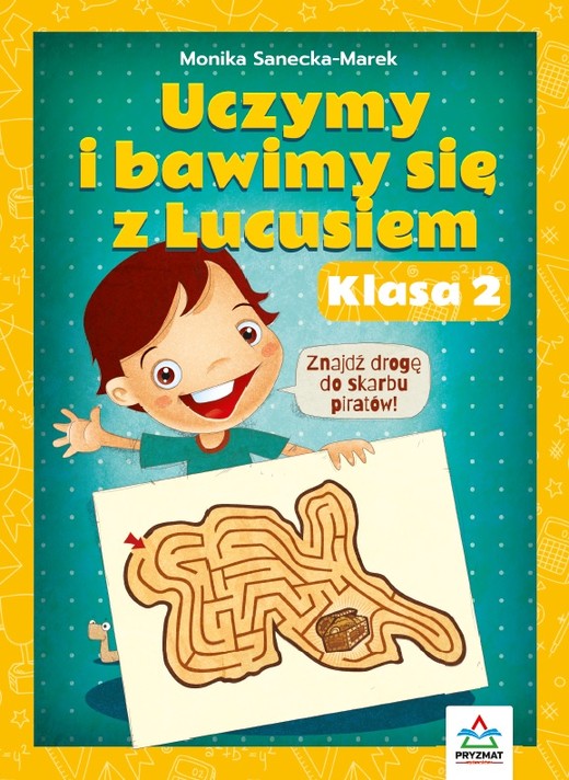okładka Uczymy i bawimy się z Lucusiem. Klasa 2 książka