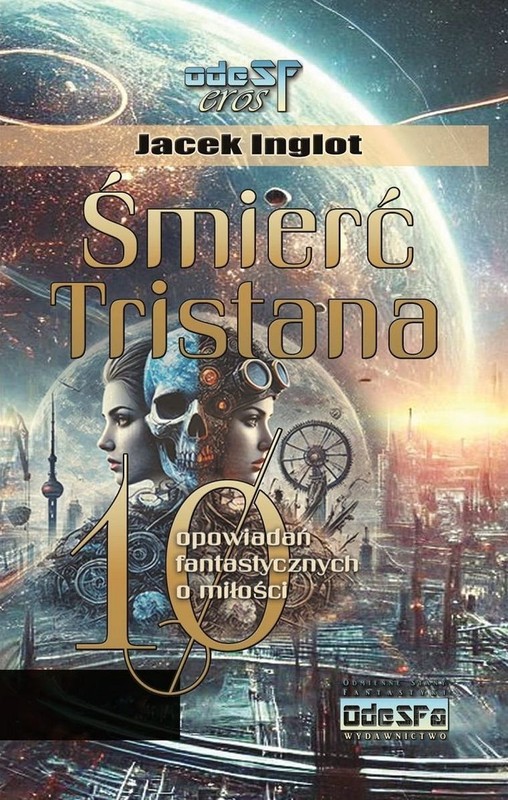 okładka Śmierć Tristana. 10 fantastycznych opowiadań o miłości książka