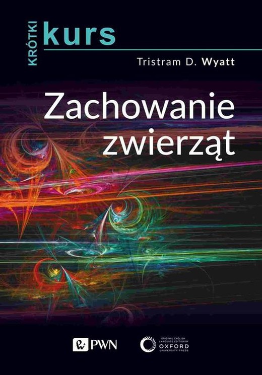okładka Krótki kurs. Zachowanie zwierząt ebook | epub, mobi | Tristram D. Wyatt